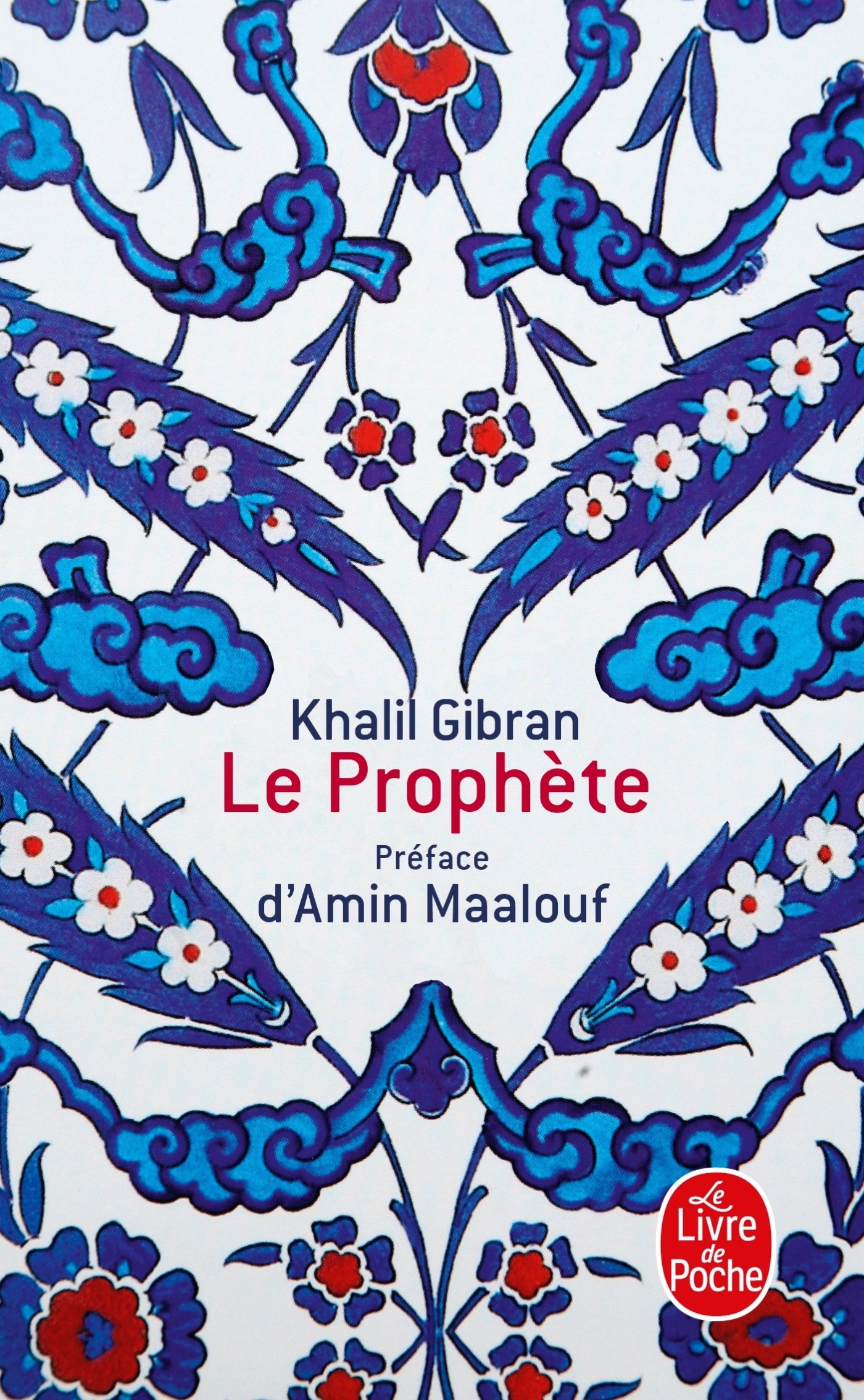 Le Prophète - Khalil Gibran - LGF