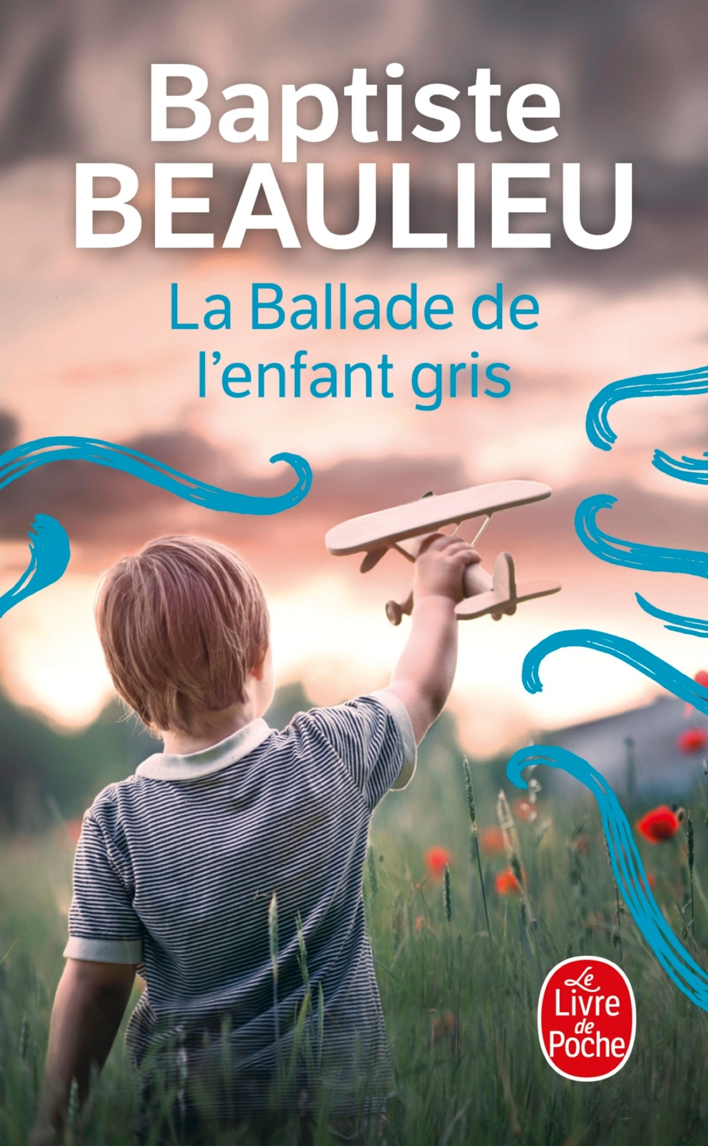 La ballade de l'enfant-gris - Baptiste Beaulieu - LGF