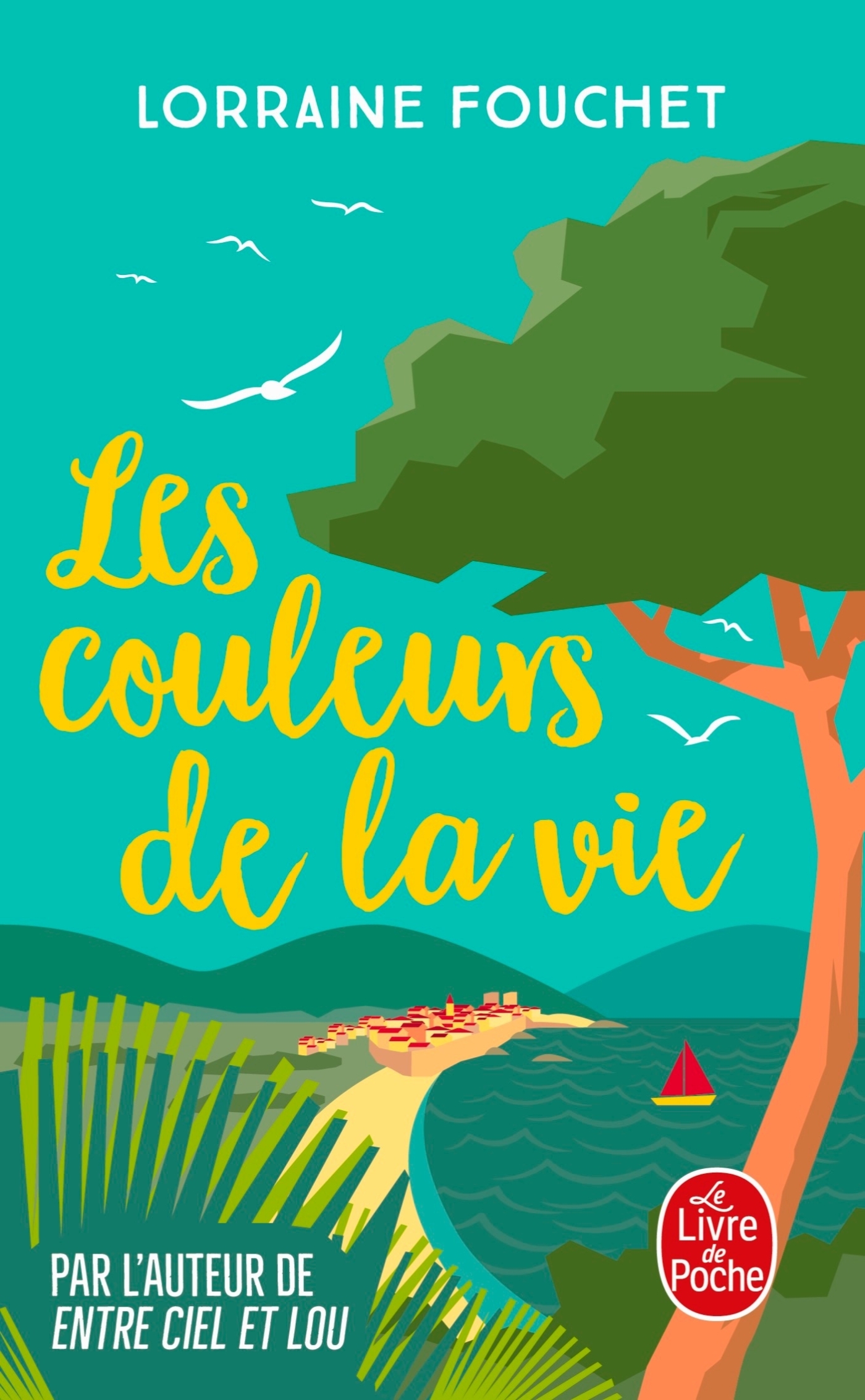 Les Couleurs de la vie - Lorraine Fouchet - LGF