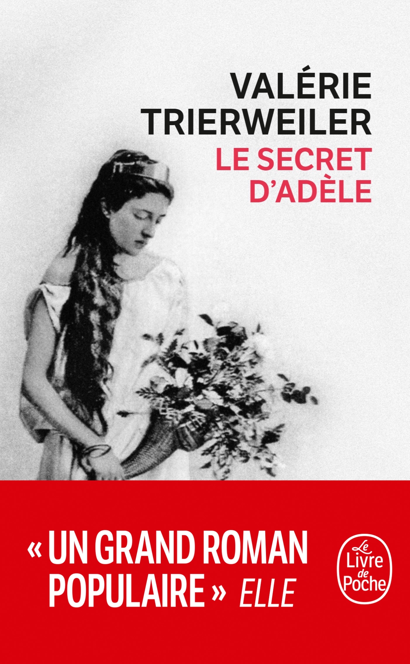 Le Secret d'Adèle - Valérie Trierweiler - LGF