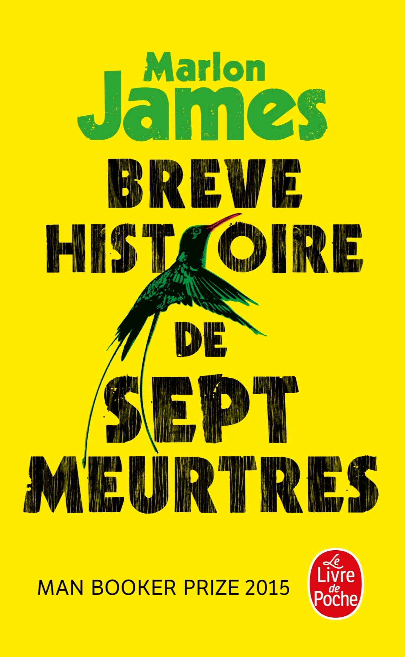 Brève histoire de sept meurtres - Marlon James - LGF