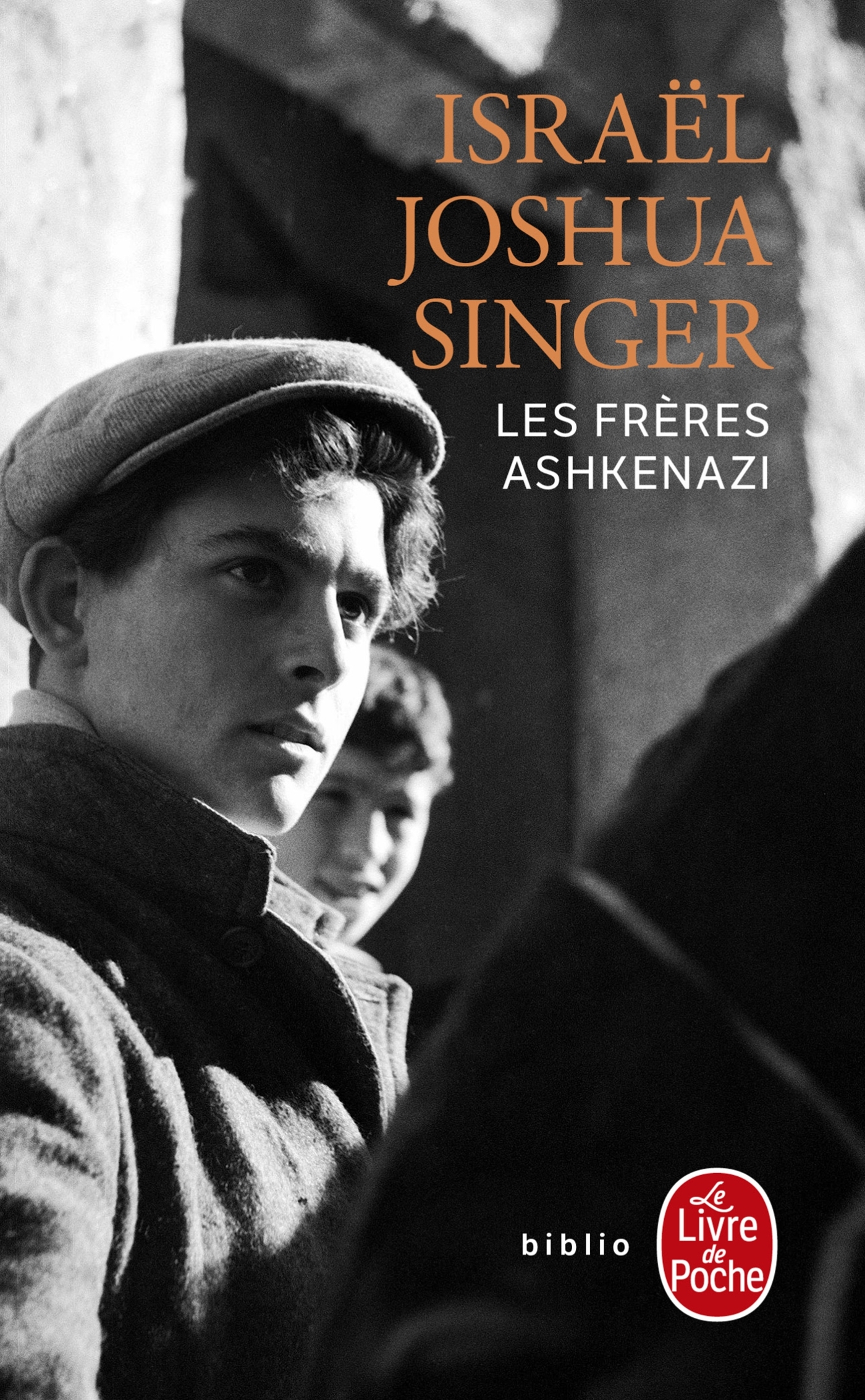 Les Frères Ashkenazi - Israël Joshua Singer - LGF