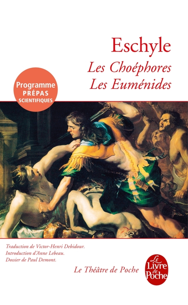 Les Choéphores, suivi de Les Euménides - Eschyle Eschyle - LGF