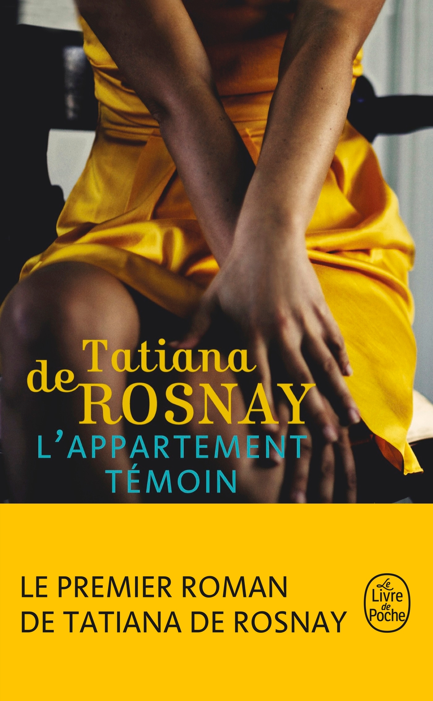 L'Appartement témoin - Tatiana Rosnay, Tatiana de Rosnay - LGF