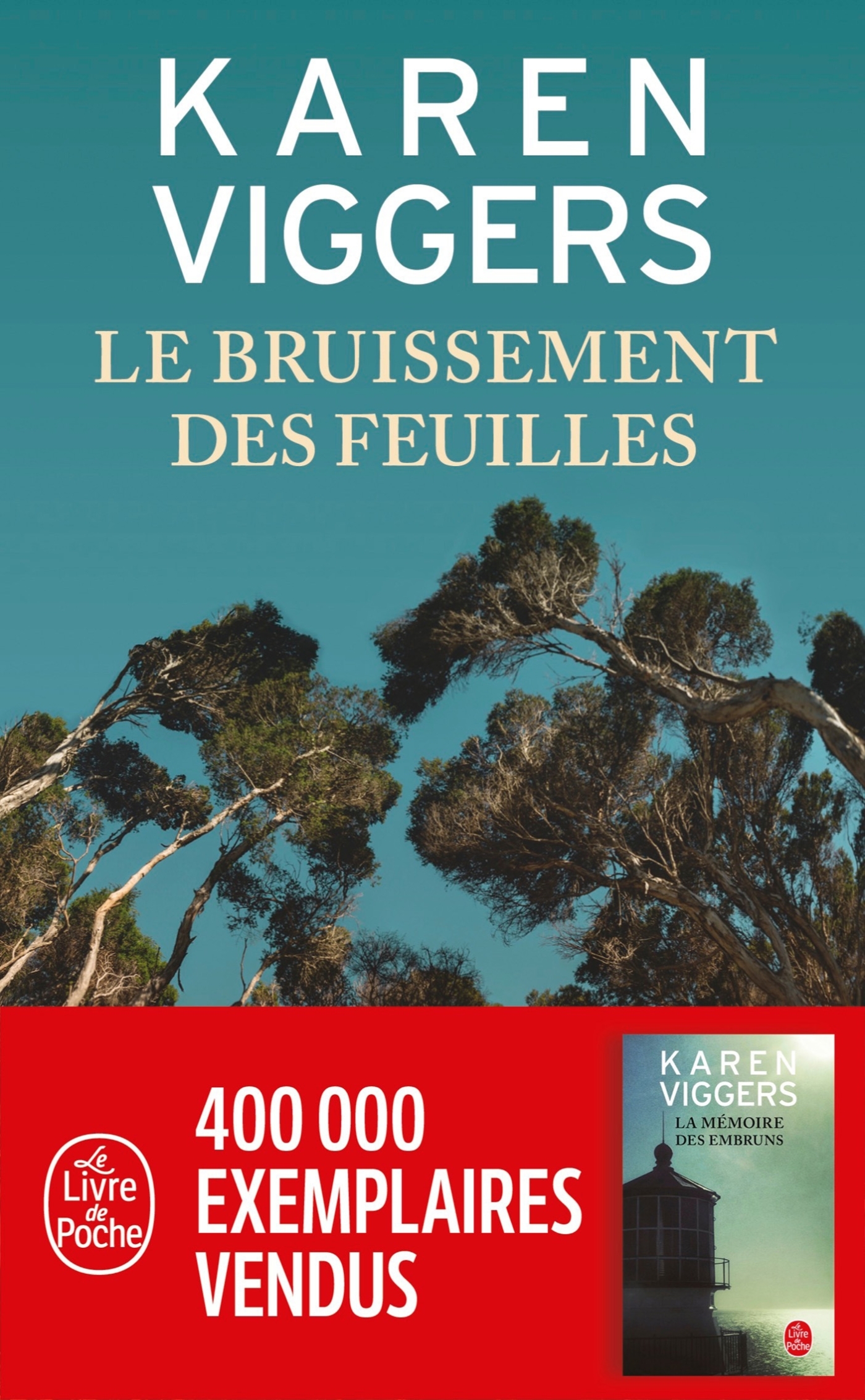 Le Bruissement des feuilles - Karen Viggers - LGF