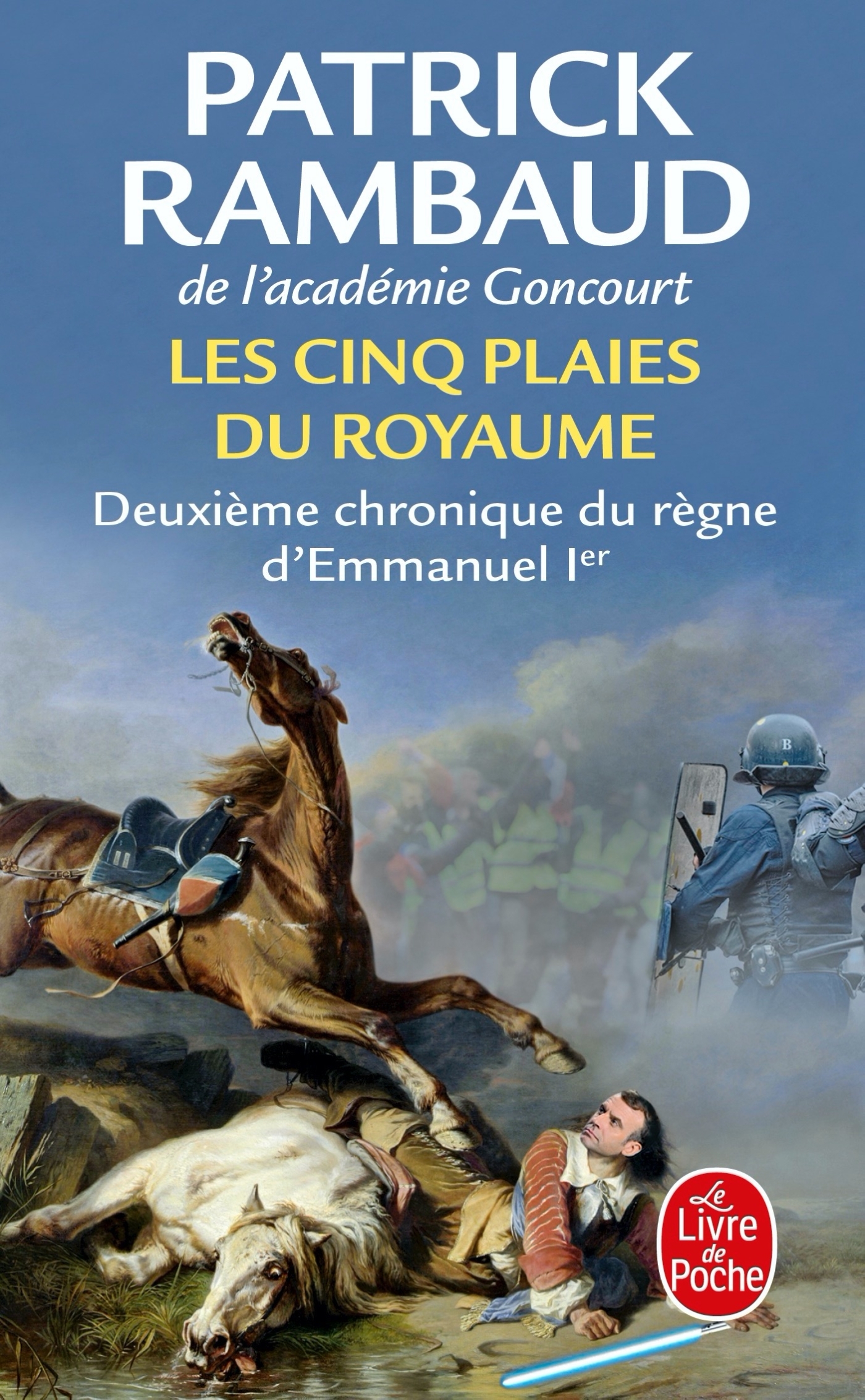 Les cinq plaies du Royaume - Patrick Rambaud - LGF