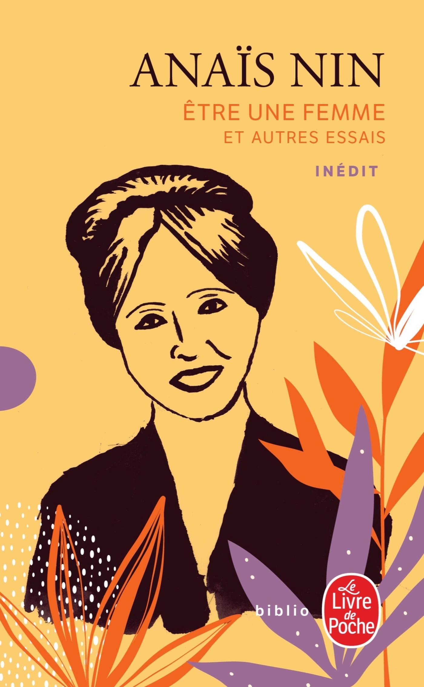 Etre une femme et autres essais - Anaïs Nin - LGF Etre une femme et autres essais - Anaïs Nin - LGF