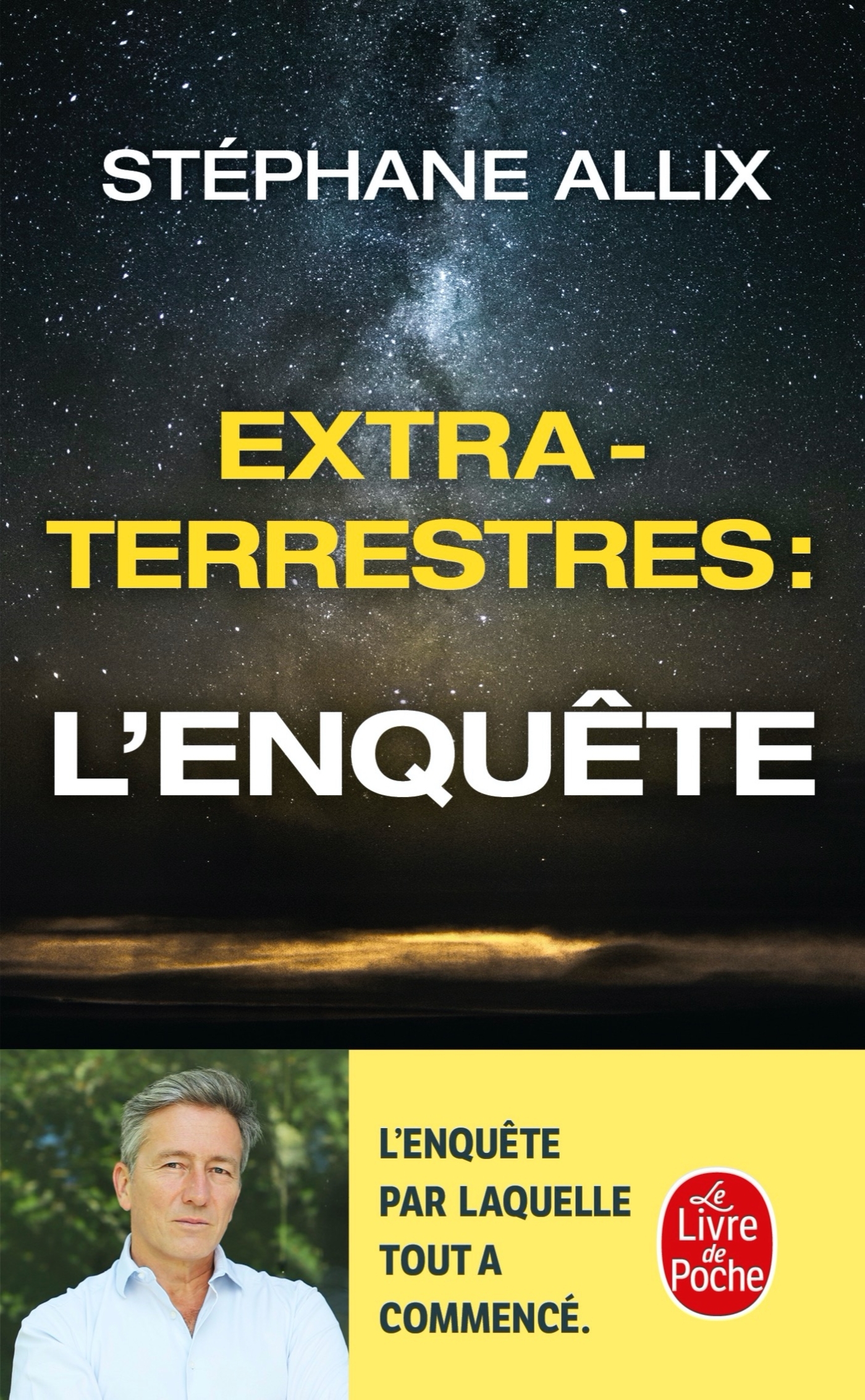 Extraterrestres : L'enquête - Stéphane Allix - LGF