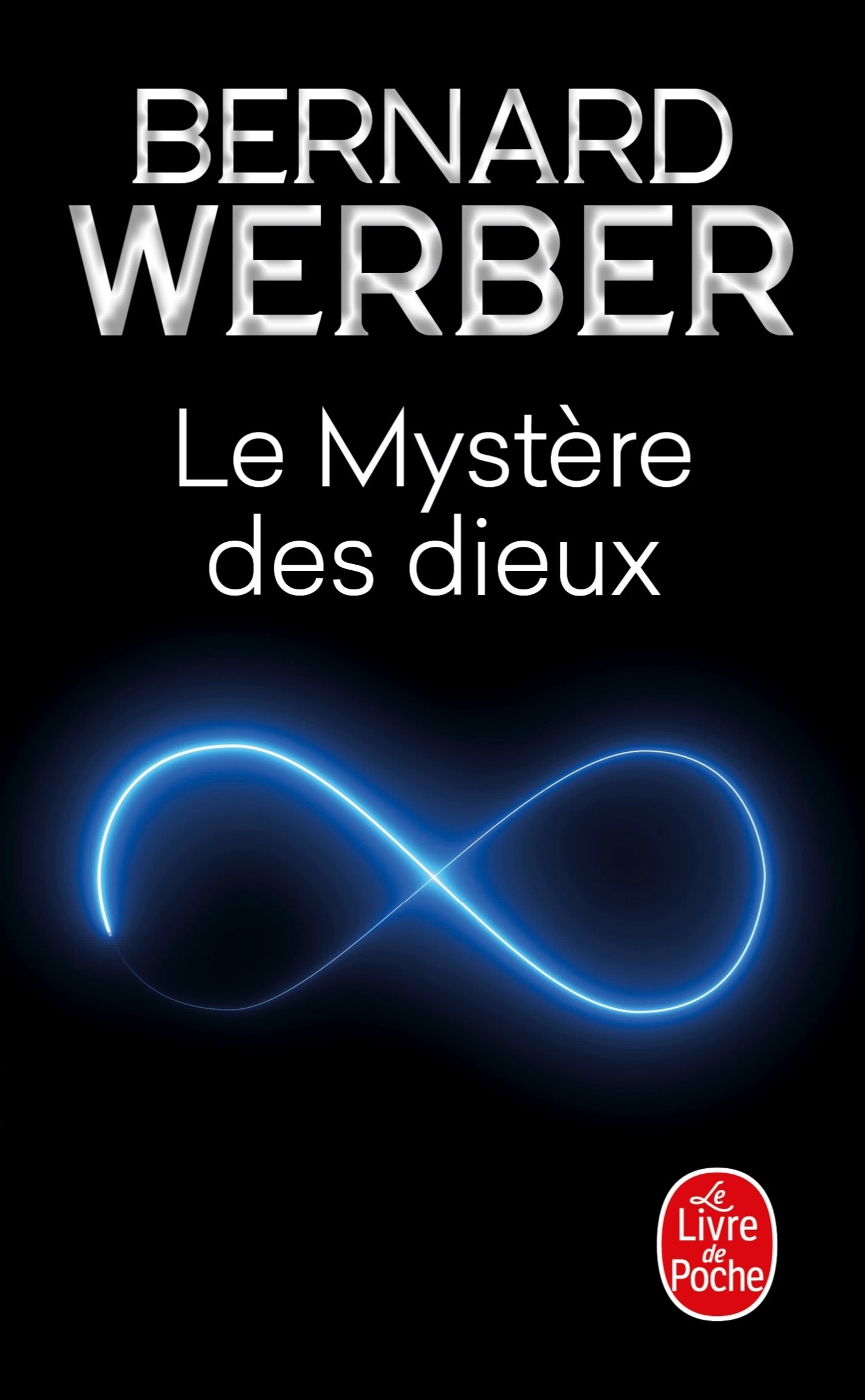 Le Mystère des dieux (Nous, les dieux, Tome 3) - Bernard Werber - LGF