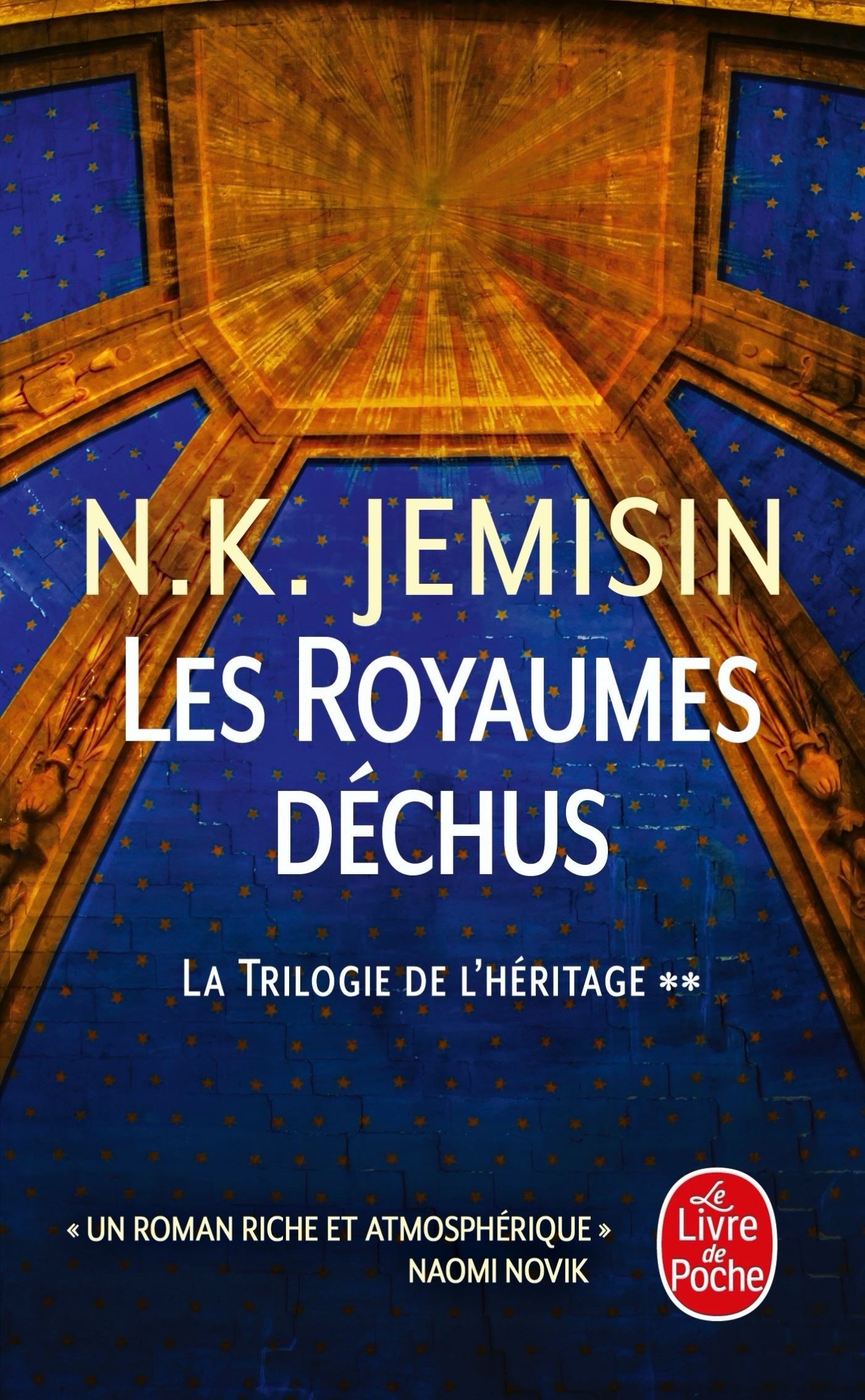 Les Royaumes déchus (La Trilogie de l'héritage, Tome 2) - N.K. Jemisin - LGF