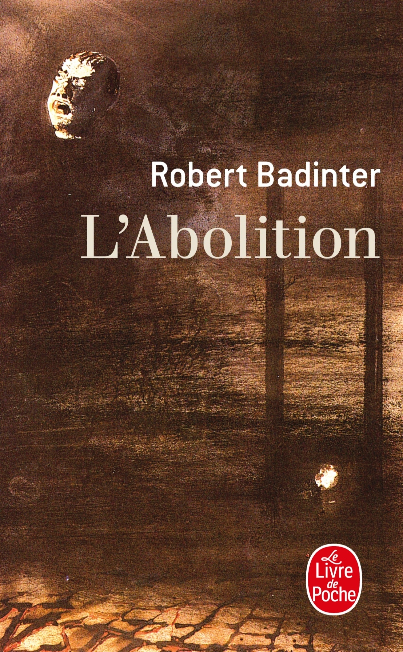 L'Abolition - Robert Badinter - LGF