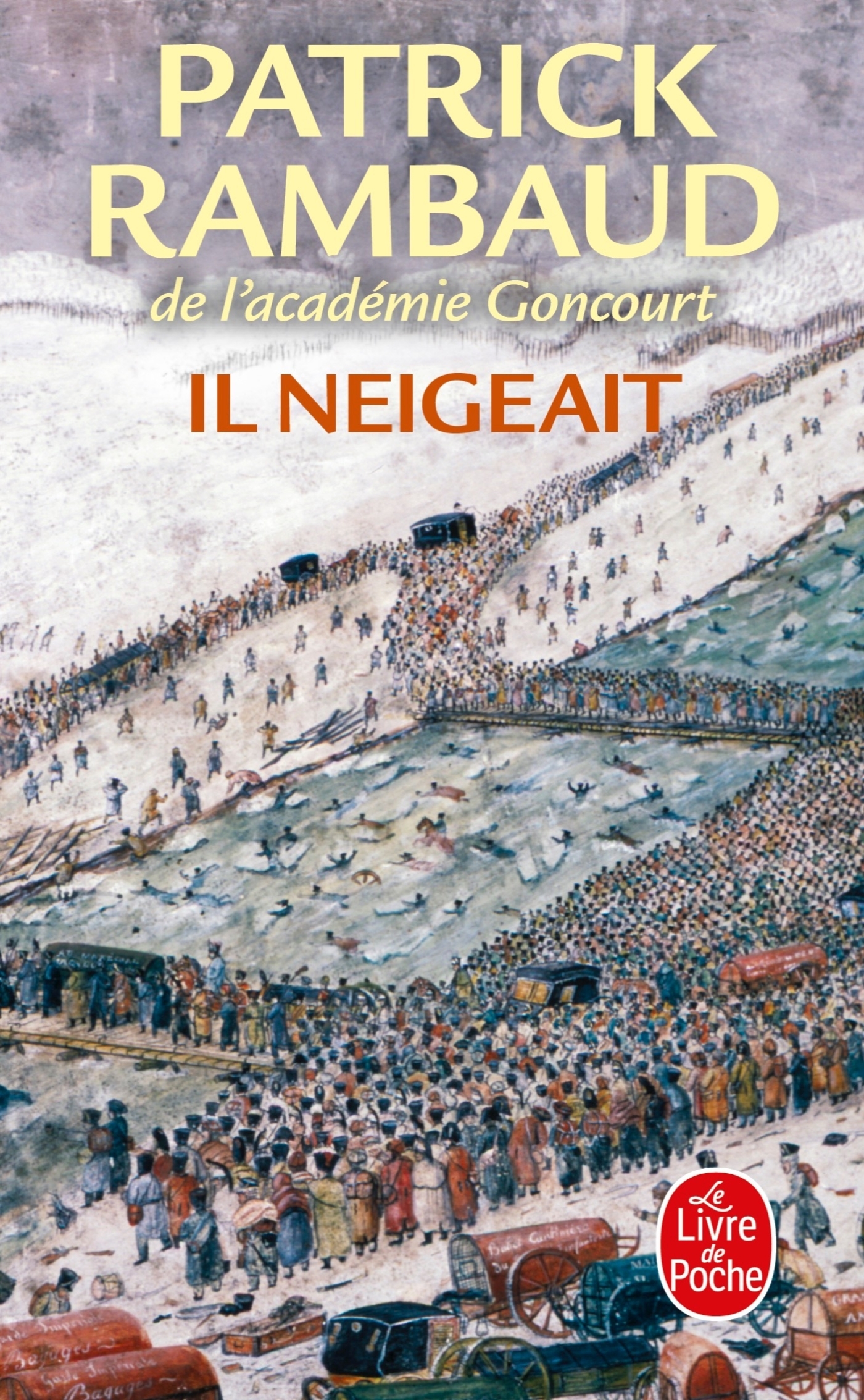 Il neigeait - Patrick Rambaud - LGF