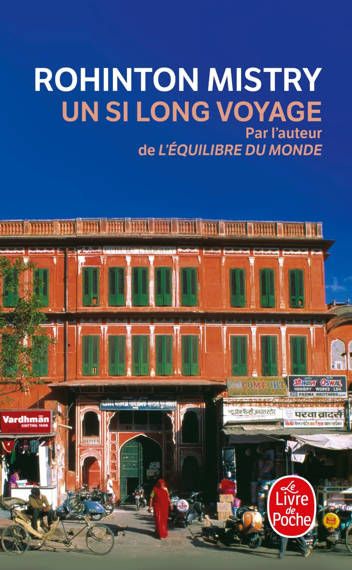 Un si long voyage - Rohinton Mistry - LGF