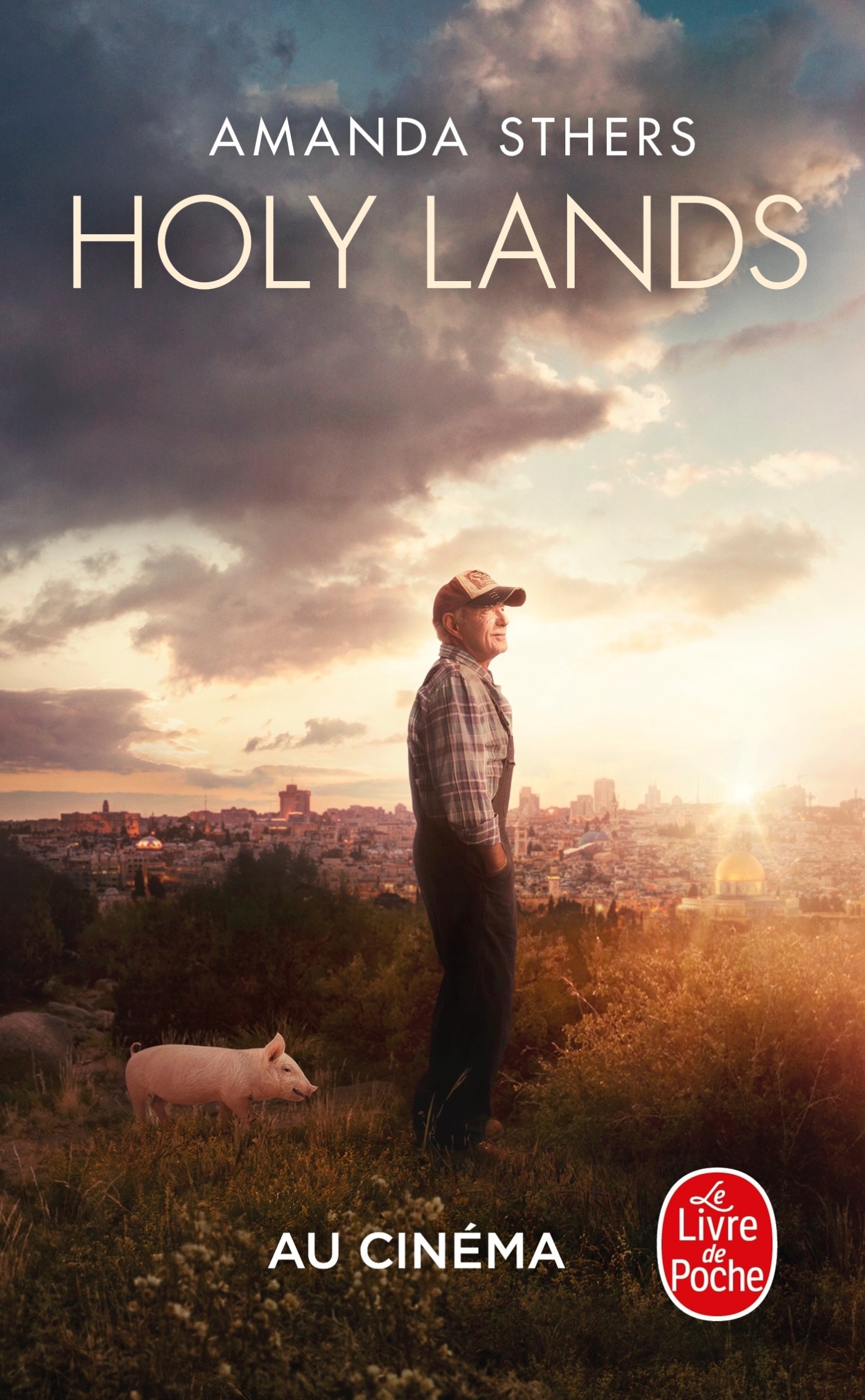 Holy Lands - Les Terres saintes - Amanda Sthers - LGF