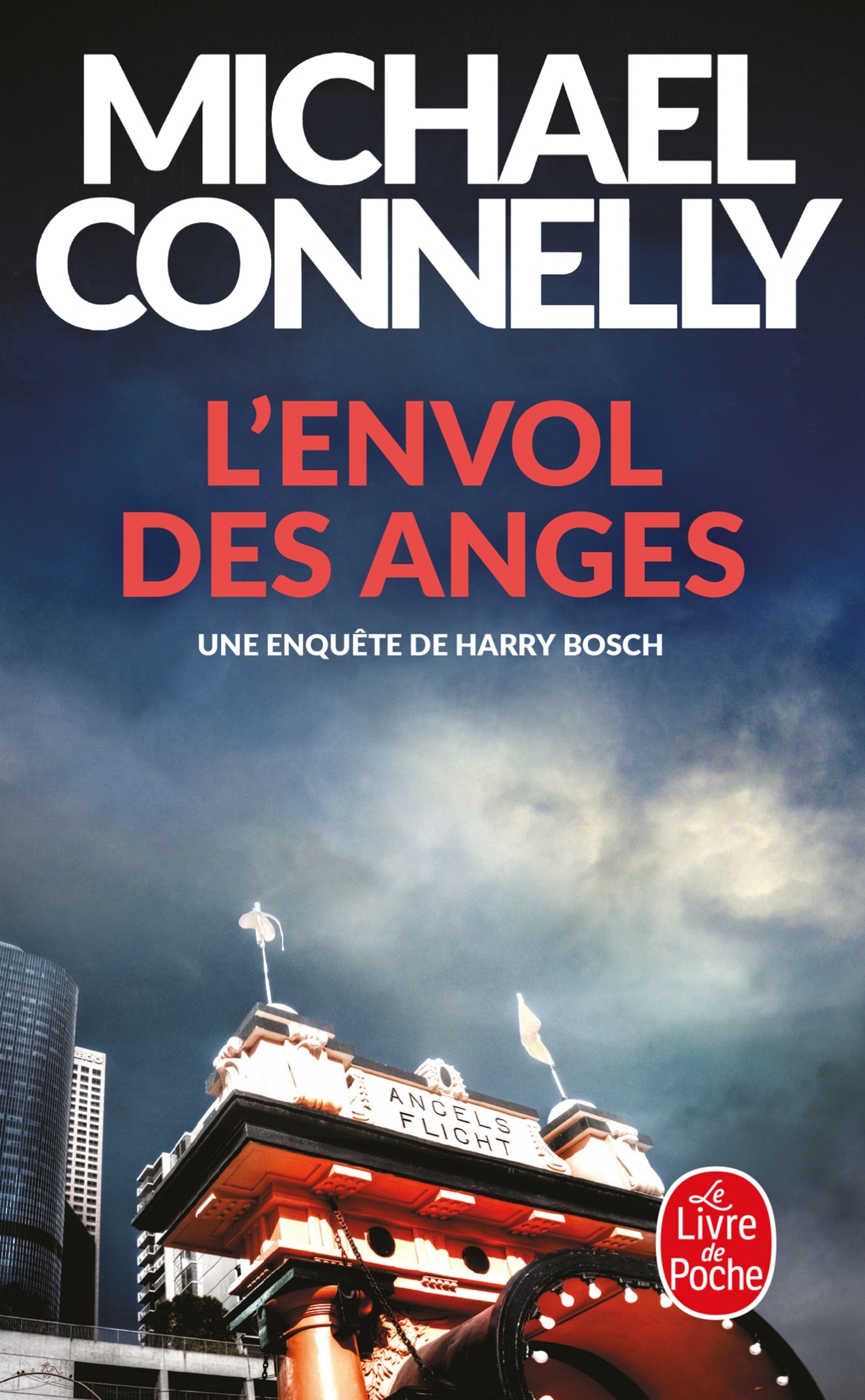 L'Envol des anges - Michael Connelly - LGF