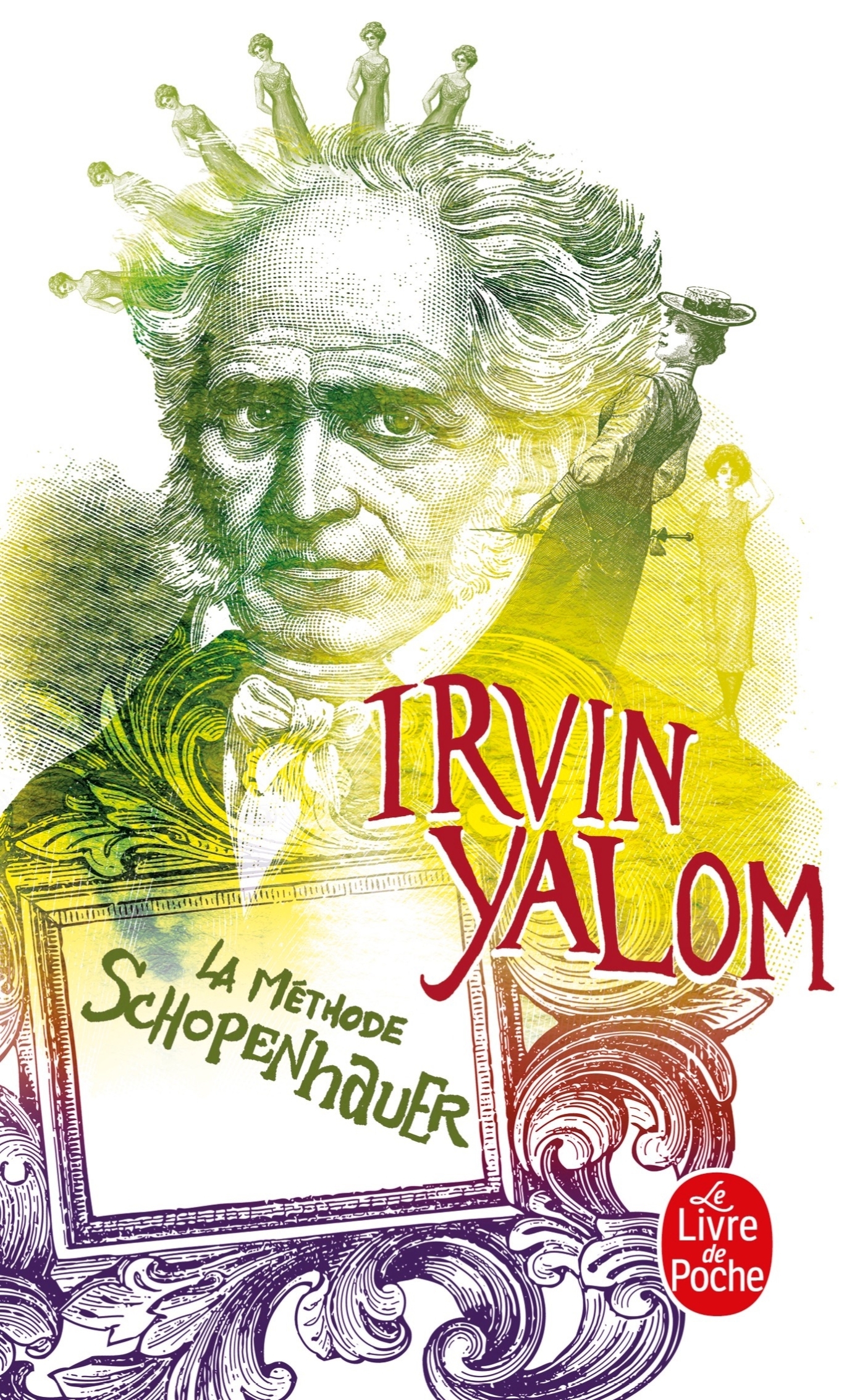 La Méthode Schopenhauer - Irvin Yalom - LGF