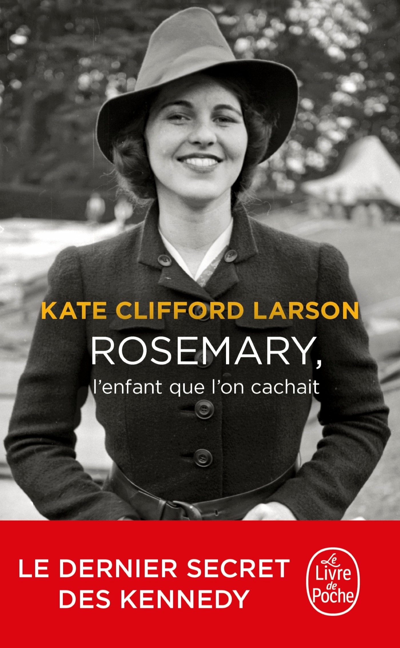 Rosemary, l'enfant que l'on cachait - KATE CLIFFORD LARSON - LGF