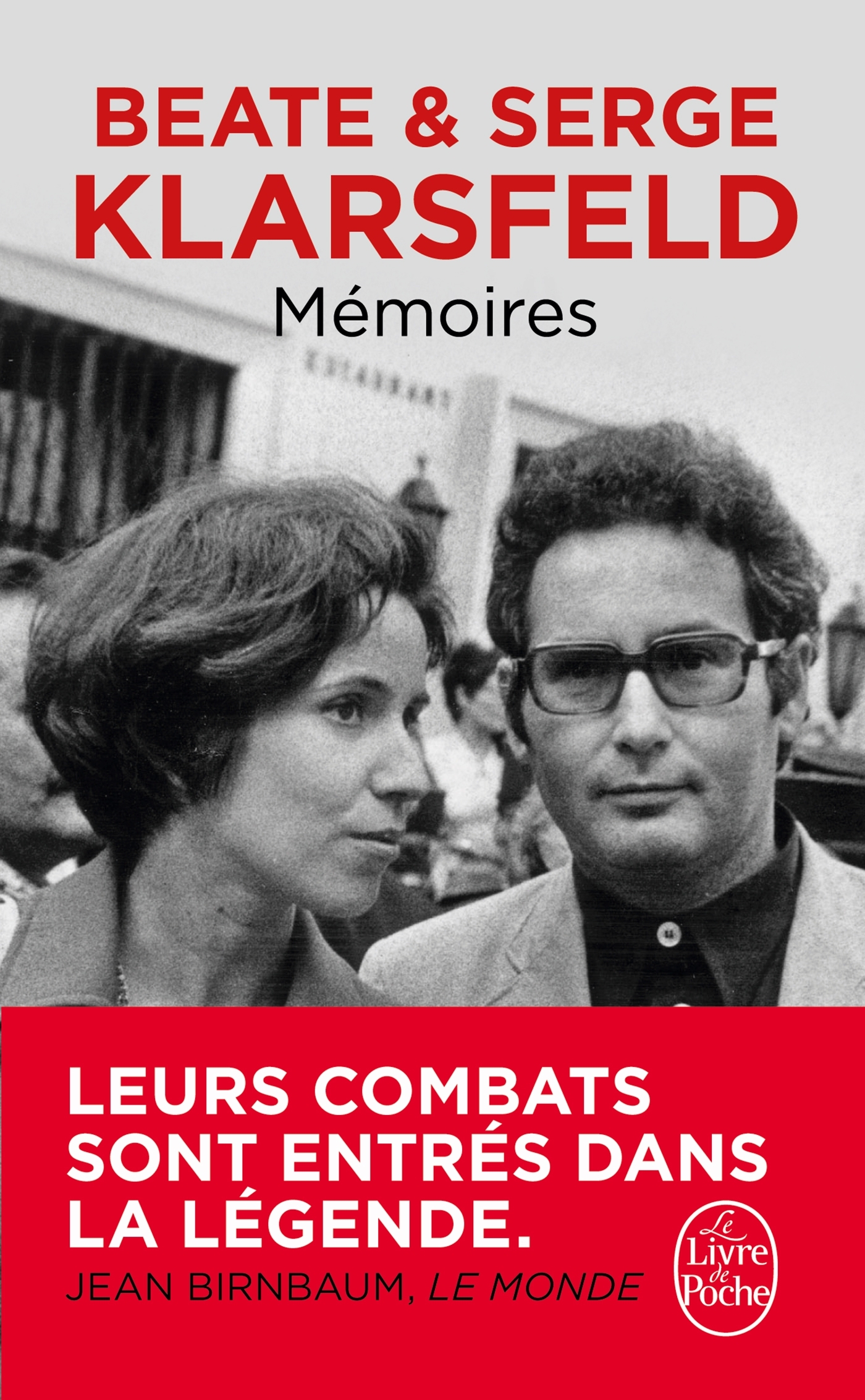 Mémoires - Beate Klarsfeld, Serge Klarsfeld - LGF