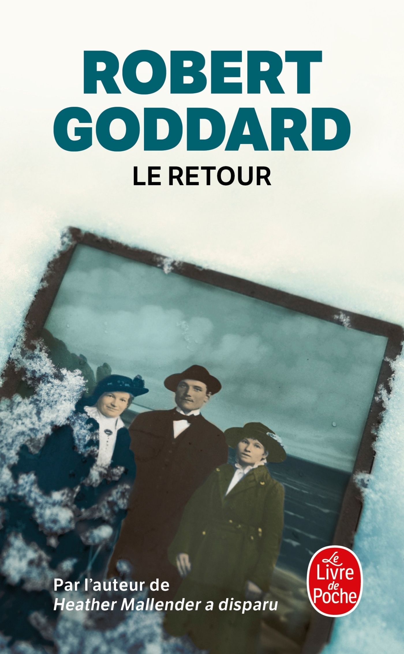 Le Retour - Robert Goddard - LGF