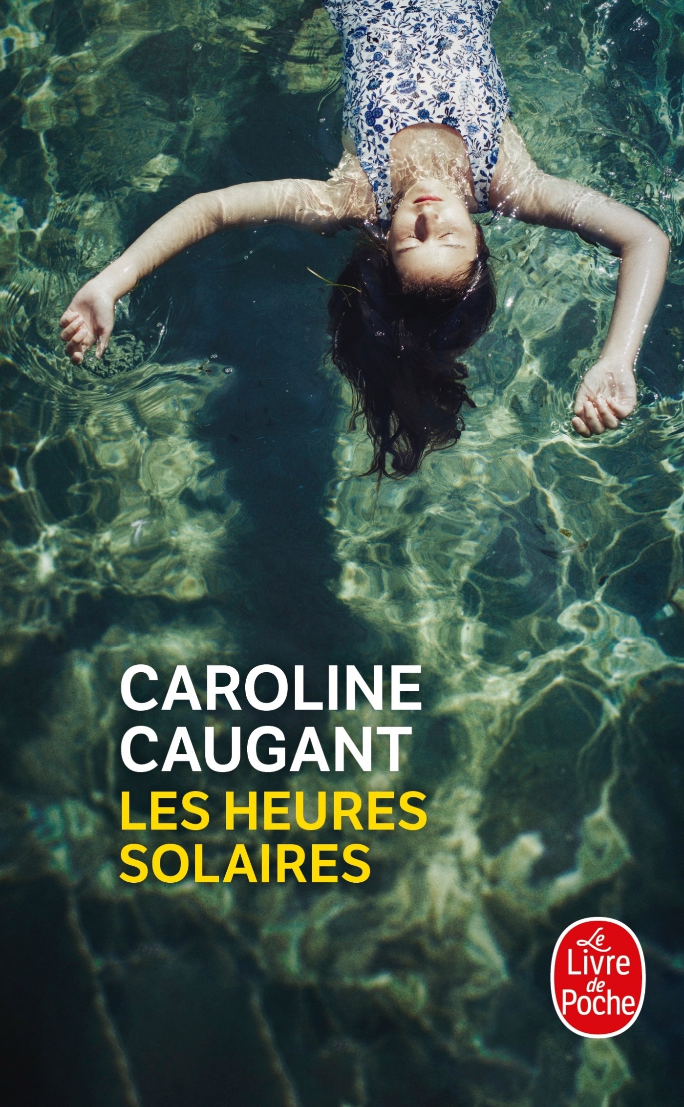 Les heures solaires - Caroline Caugant - LGF