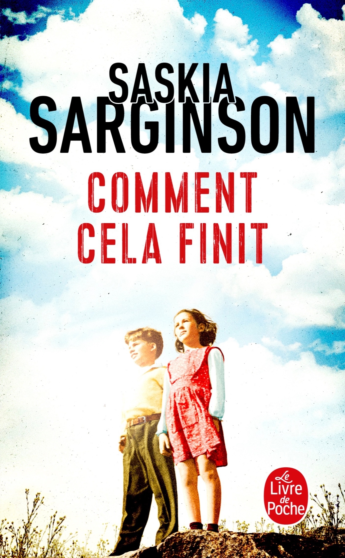 Comment cela finit - Saskia Sarginson - LGF