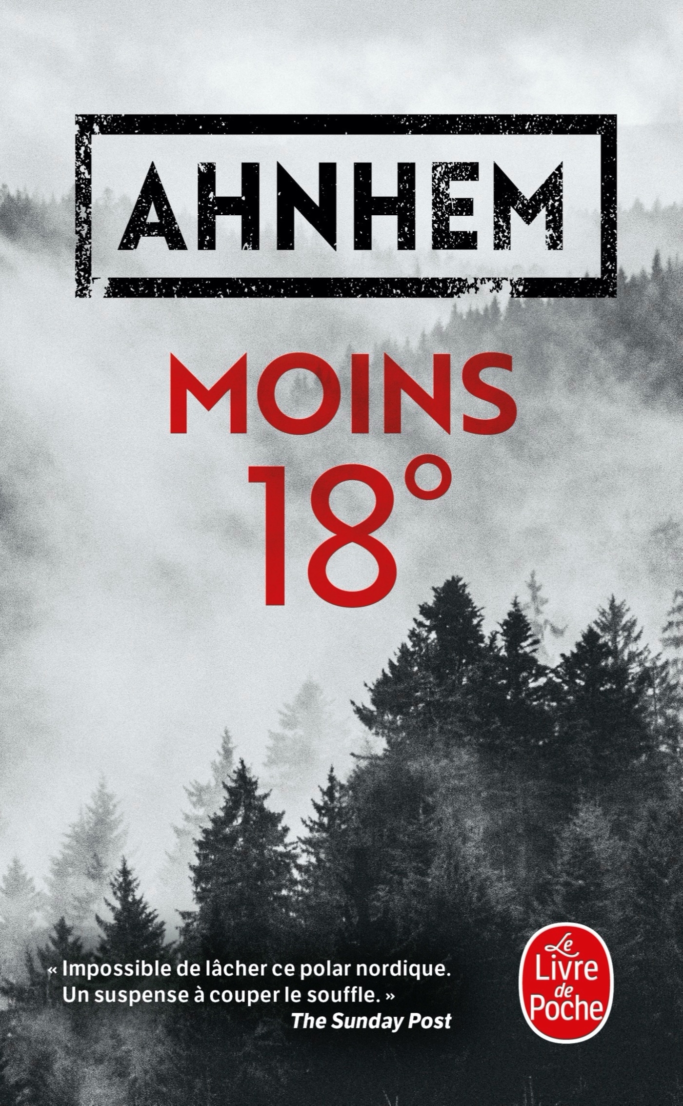 Moins 18° - Stefan Ahnhem - LGF