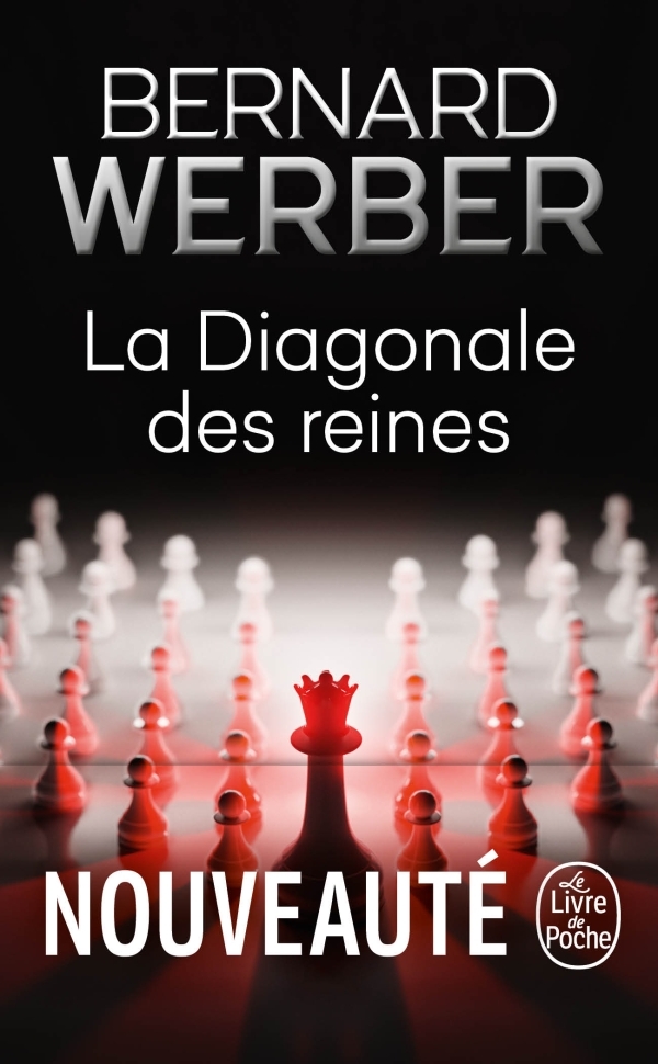 La Diagonale des reines - Bernard Werber - LGF