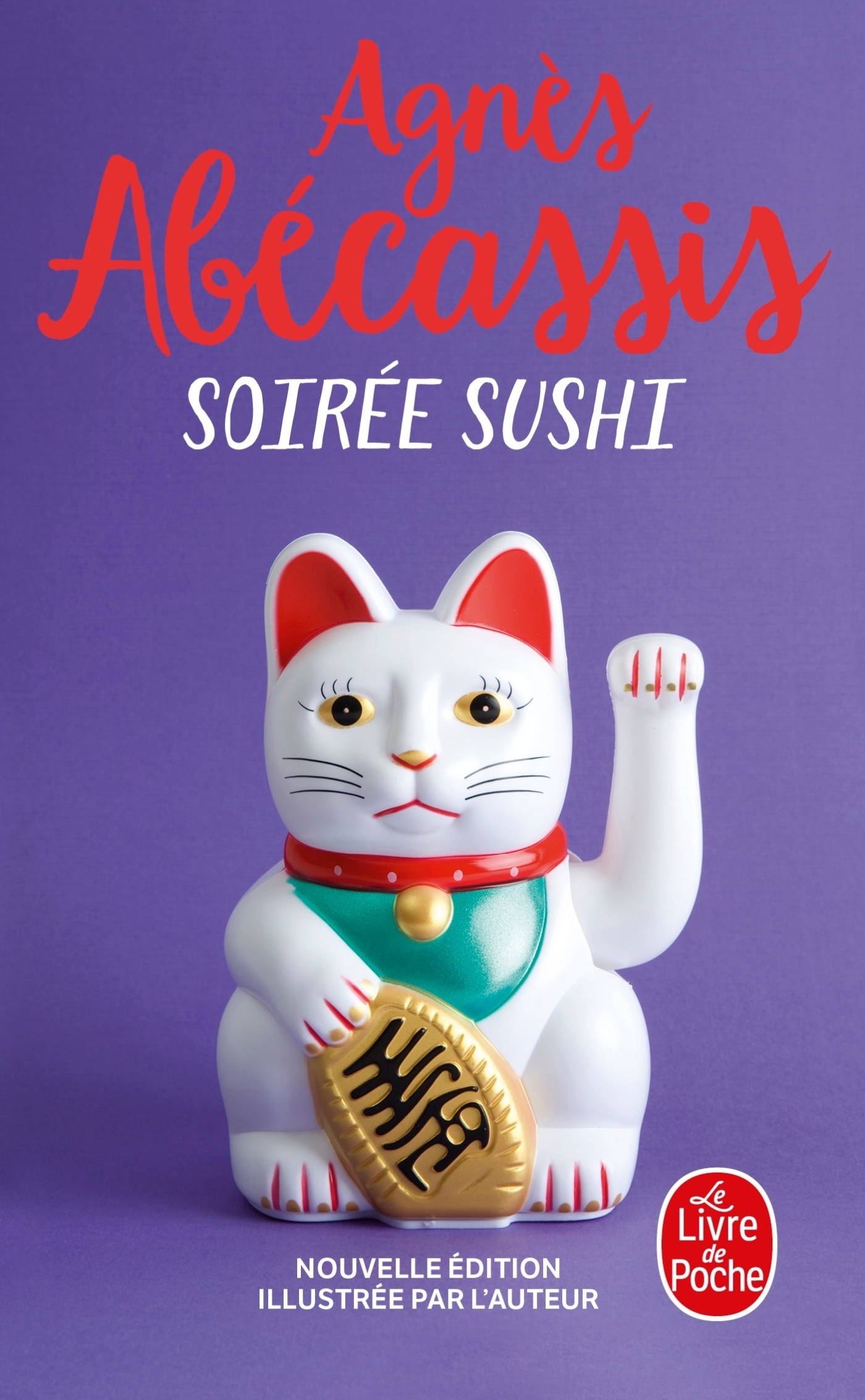 Soirée sushi (Nouvelle édition) - Agnès Abécassis - LGF