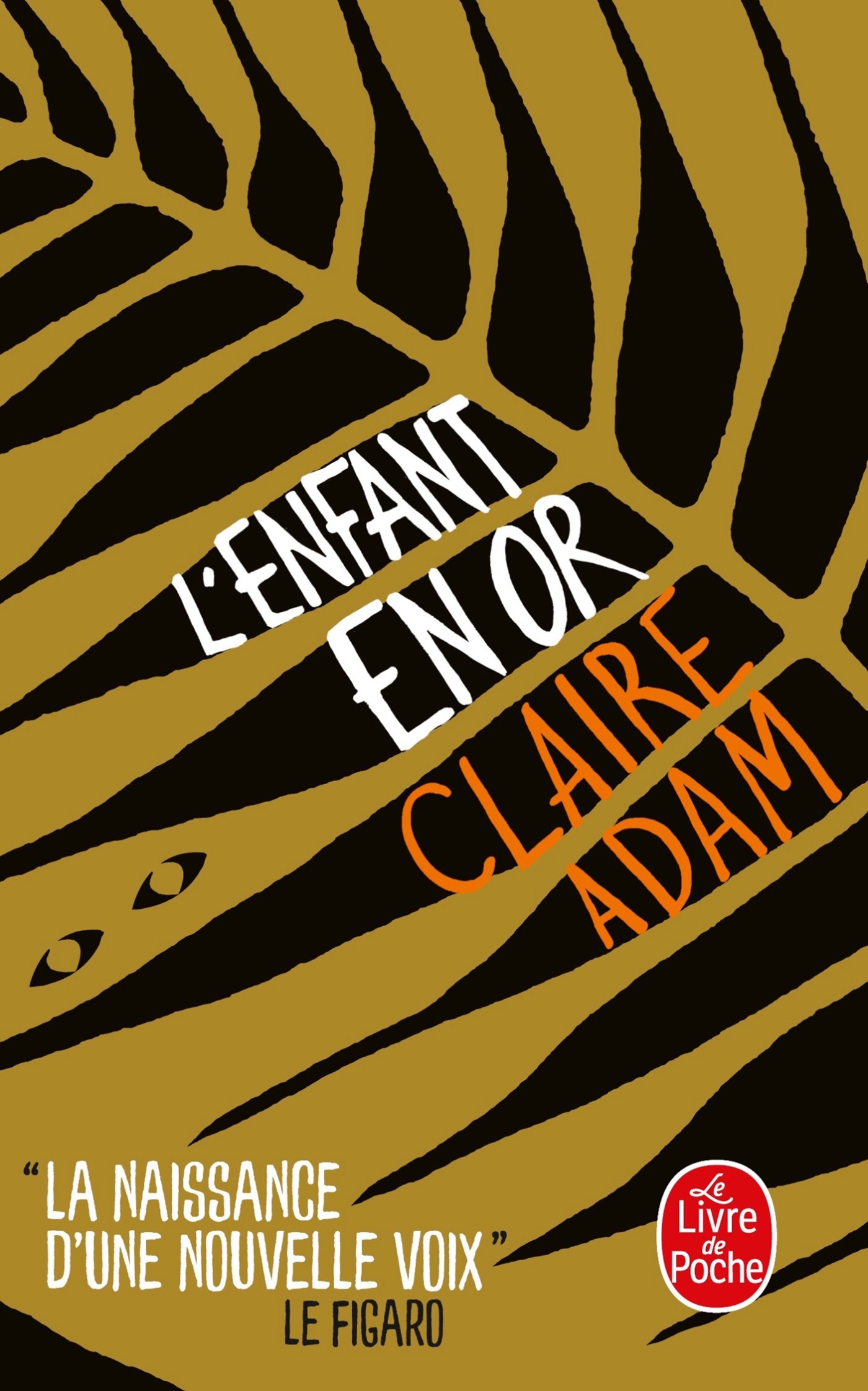 L'Enfant en or - Claire Adam - LGF L'Enfant en or - Claire Adam - LGF