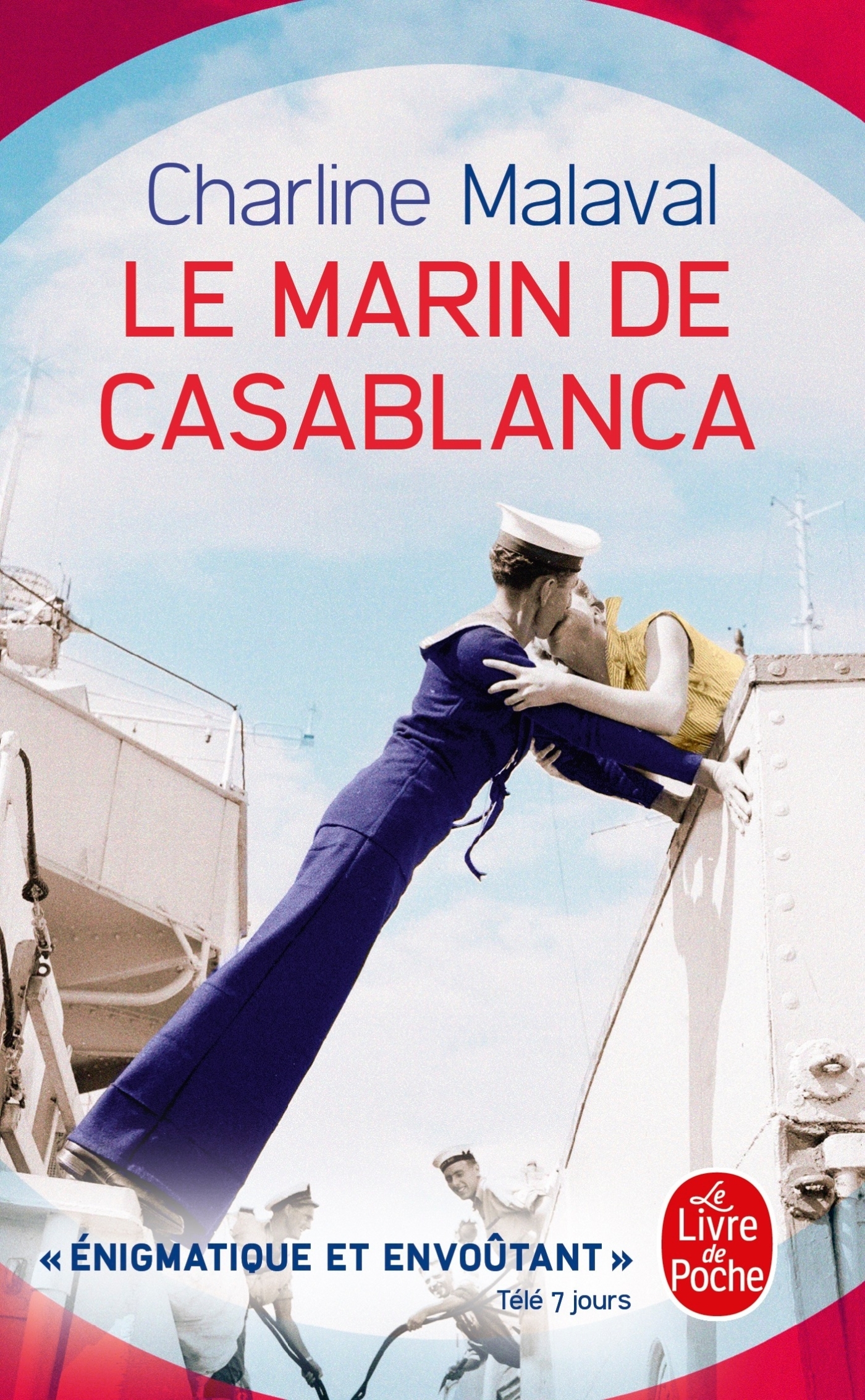 Le Marin de Casablanca - Charline MALAVAL - LGF