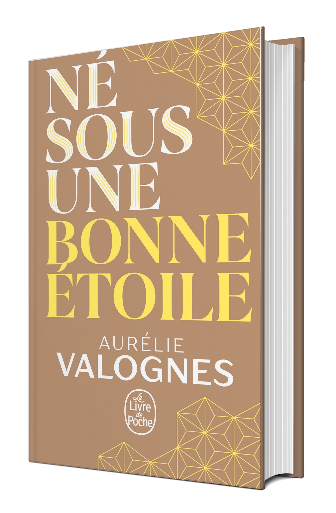 Né sous une bonne étoile - Collector 2021 - Aurélie Valognes - LGF