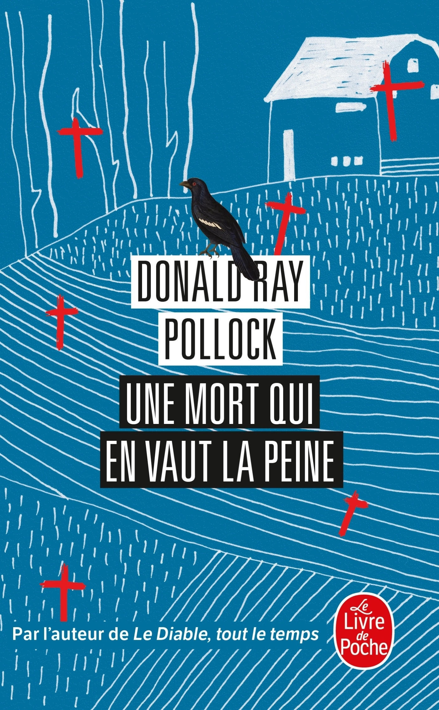 Une mort qui en vaut la peine - Donald Ray Pollock - LGF