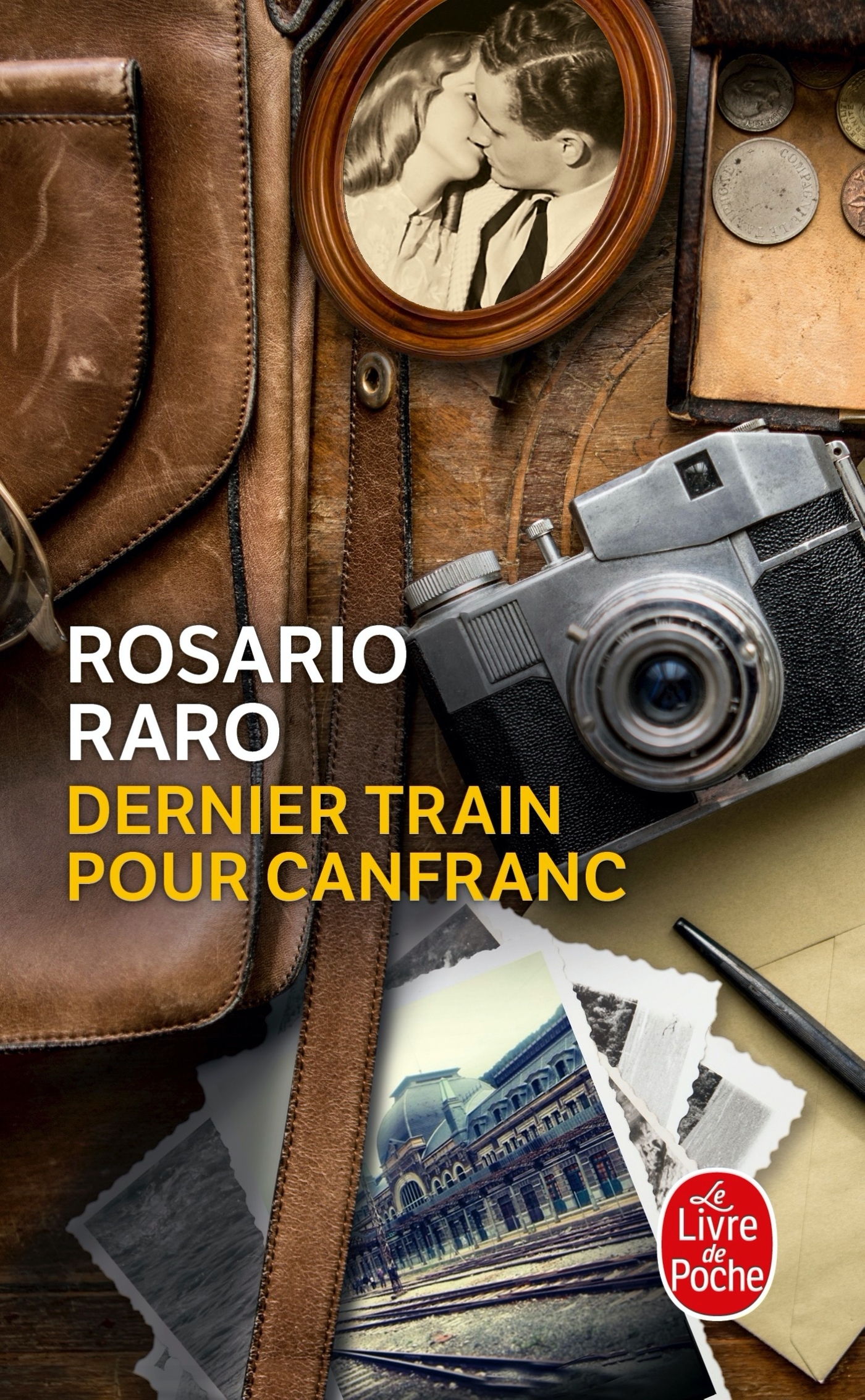 Dernier train pour Canfranc - Rosario Raro - LGF