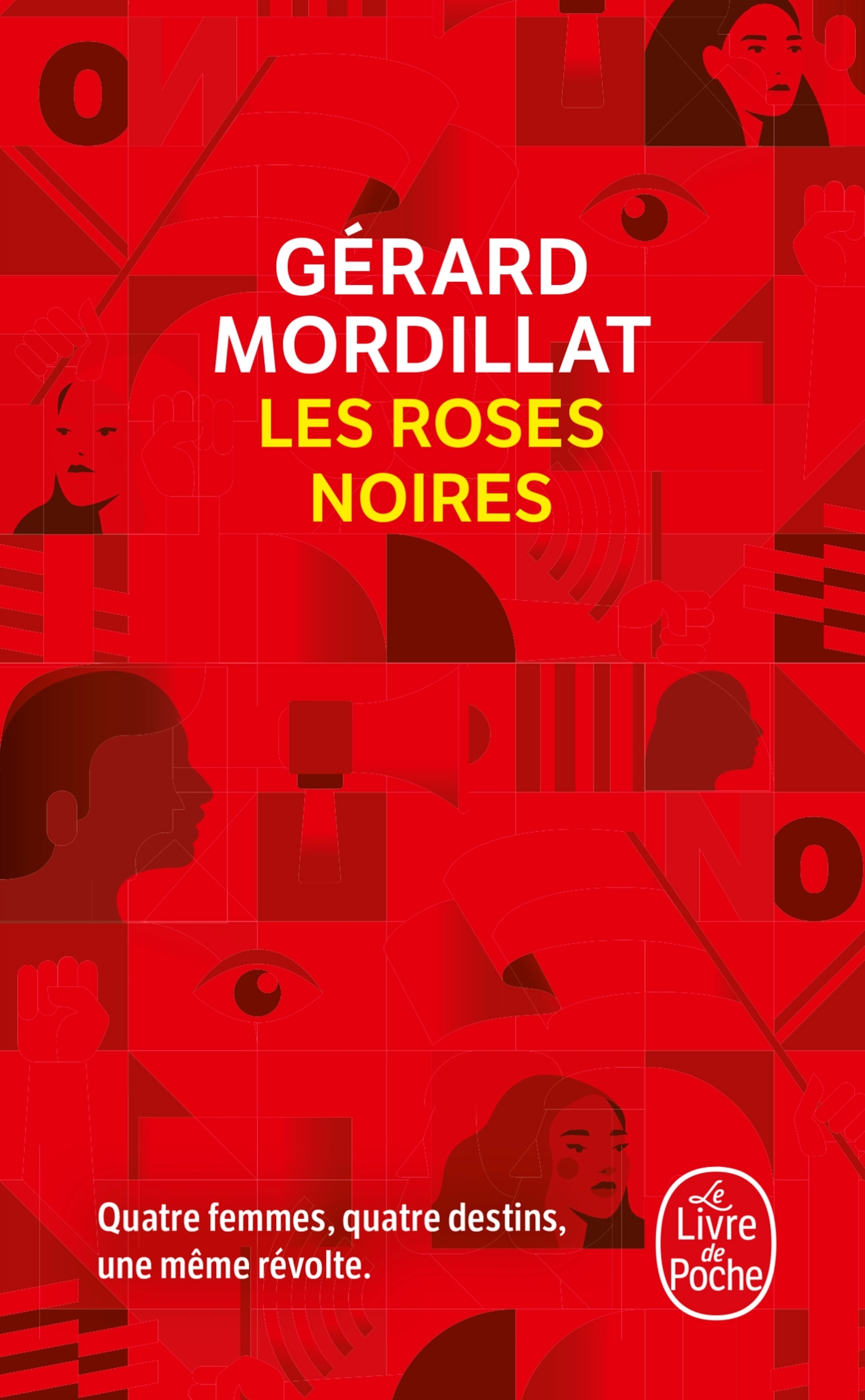 Les Roses noires - Gérard Mordillat - LGF