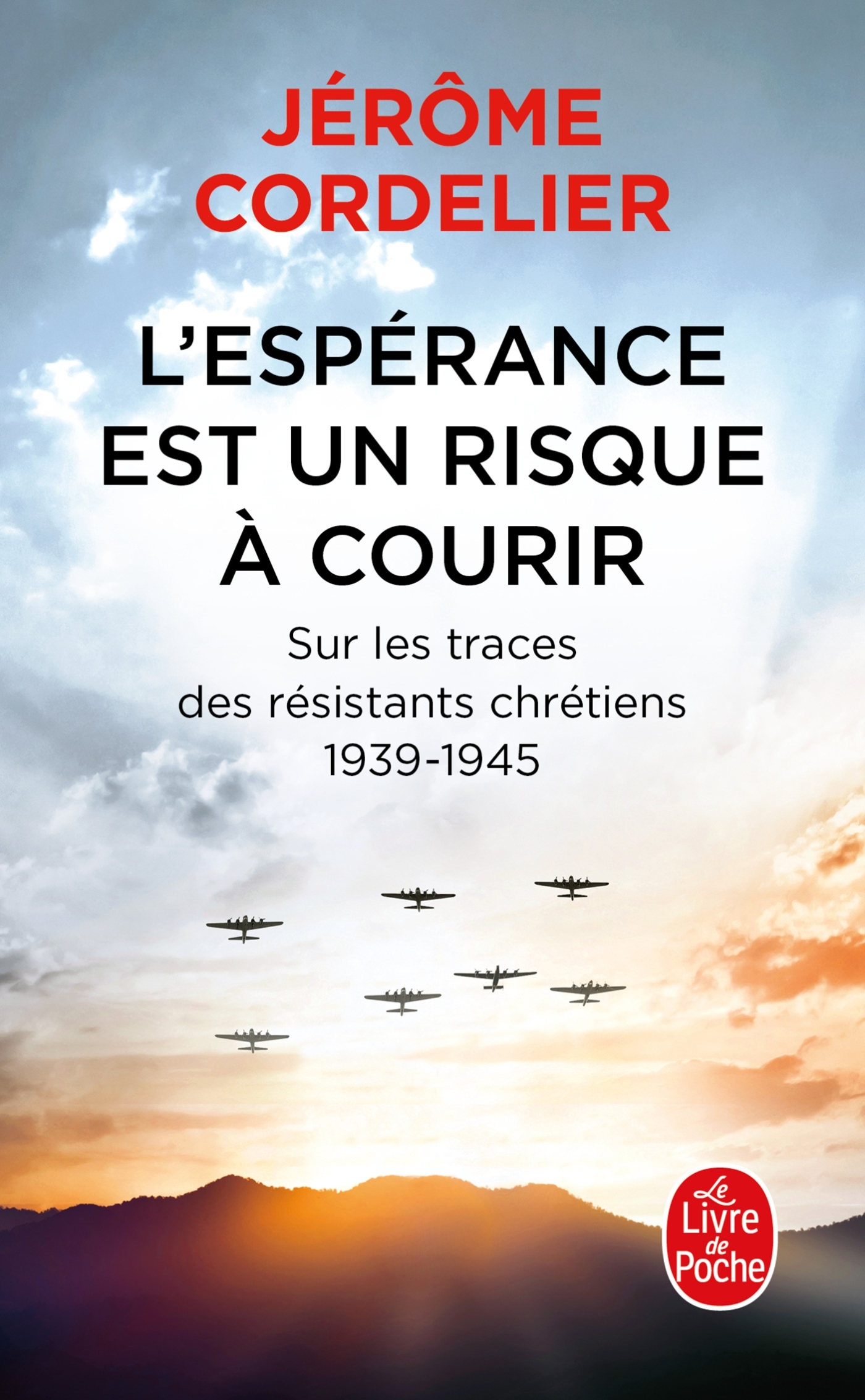 L'espérance est un risque à  courir - Jérôme Cordelier - LGF