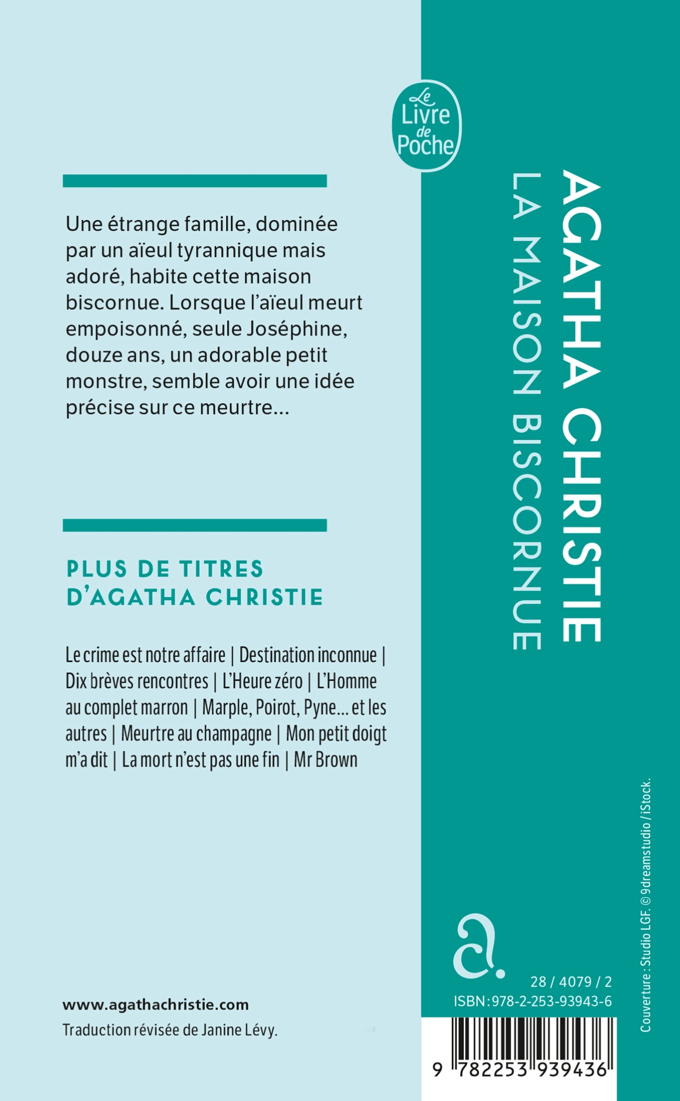 La maison biscornue (Nouvelle traduction révisée) - Agatha Christie - LGF