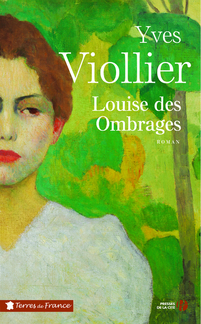 Louise des Ombrages - Yves Viollier - PRESSES CITE