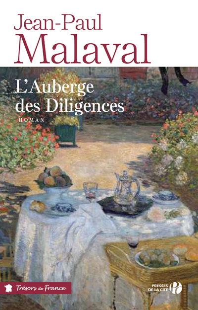 L'Auberge des Diligences - Jean-Paul Malaval - PRESSES CITE