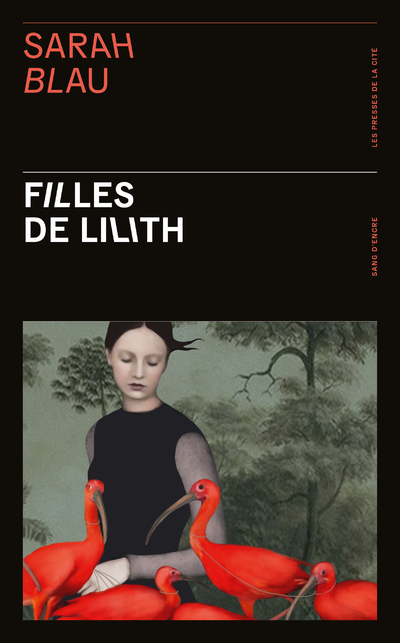 Filles de Lilith - Sarah Blau, Sylvie Cohen - PRESSES CITE