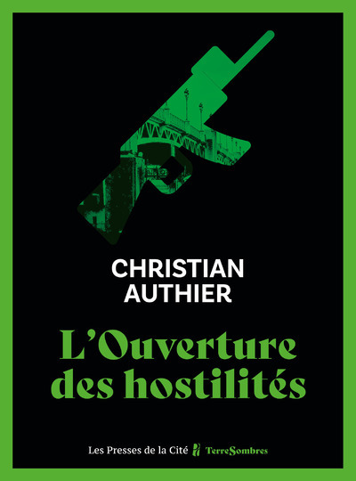 L'Ouverture des hostilités - Christian Authier, Laure Buisson - PRESSES CITE