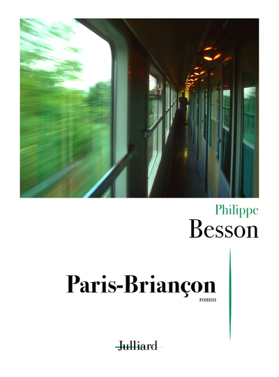 Paris-Briançon - Philippe Besson - JULLIARD