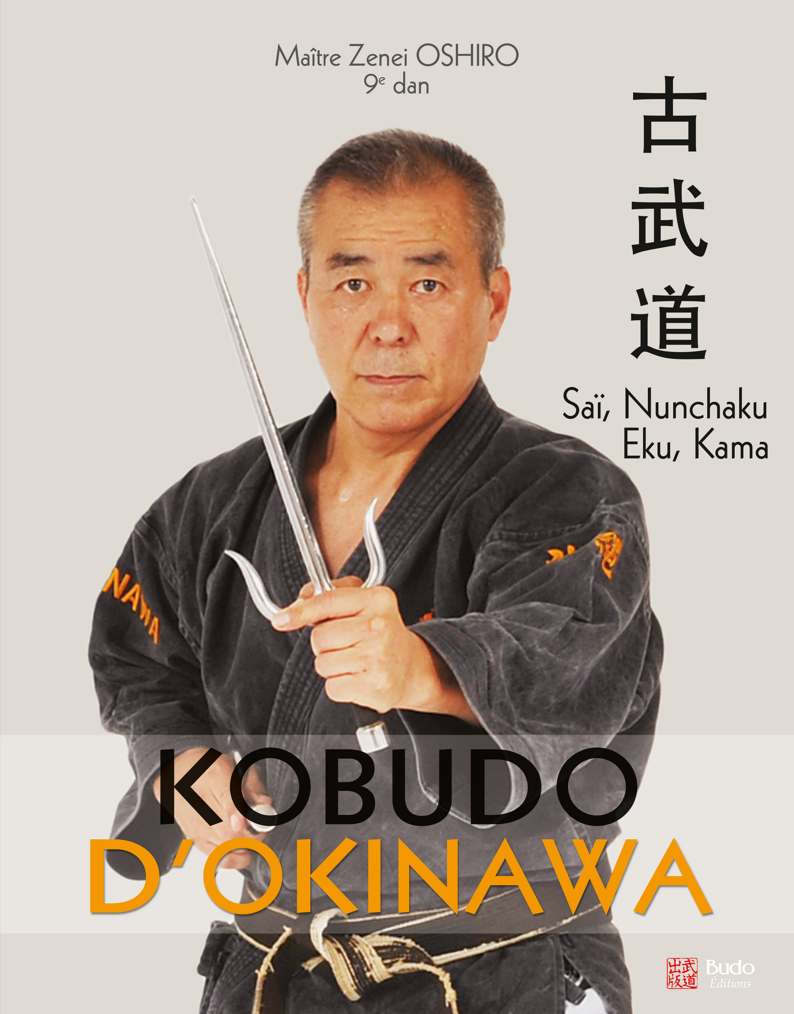 Kobudo d'Okinowa Tome 2  - Zenei Oshiro - BUDO