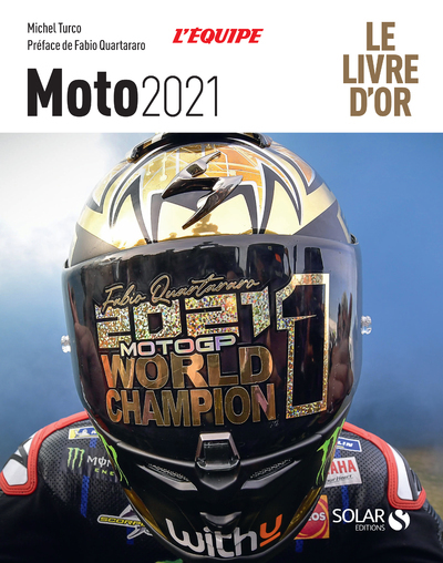 Moto 2021 - Le Livre d'Or - Michel Turco - SOLAR