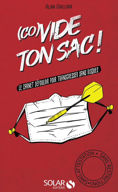 (co)Vide ton sac - Le carnet défouloir pour transgresser sans risques - Alan Guilloux - SOLAR