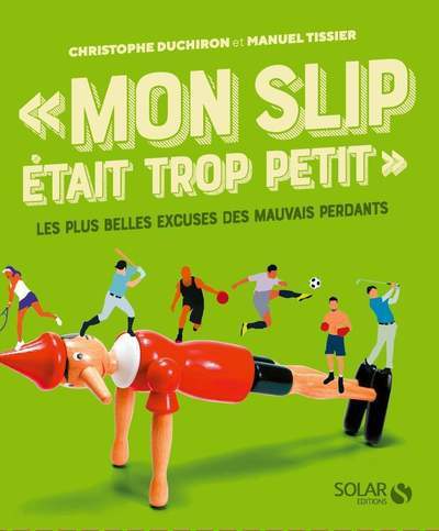 "Mon slip était trop petit" - Manuel Tissier - SOLAR