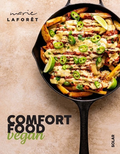 Comfort food vegan - Marie Laforêt - SOLAR