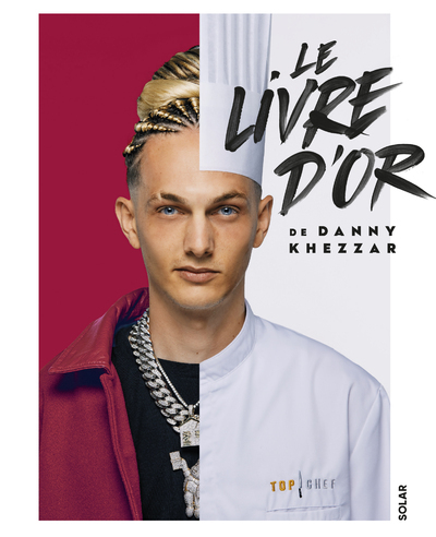 Le livre d'or de Danny Khezzar - Danny Khezzar - SOLAR