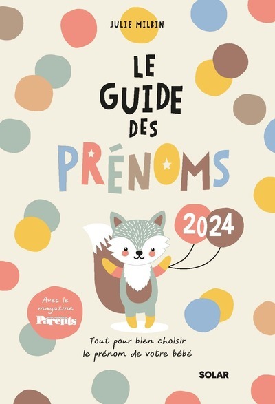 Guide des prénoms 2024 - Julie Milbin - SOLAR