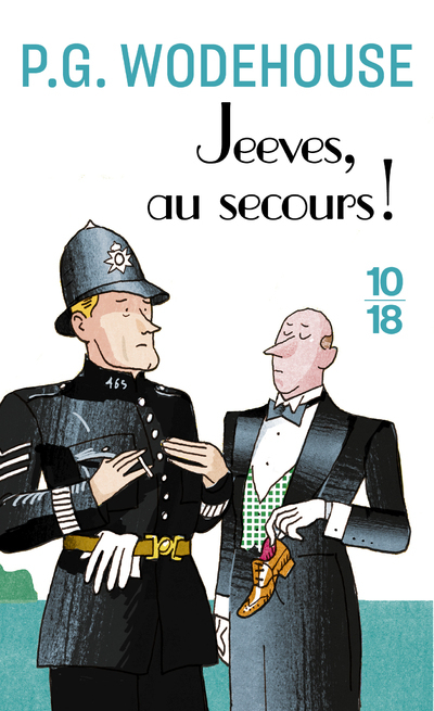 Jeeves, au secours ! - P.G. Wodehouse - 10 X 18