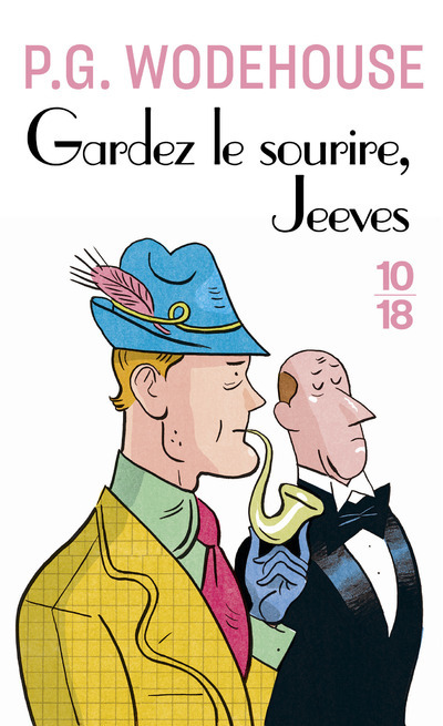 Gardez le sourire, Jeeves ! - P.G. Wodehouse - 10 X 18